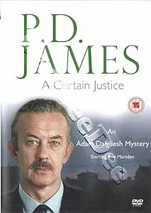 A Certain Justice |Complete Series | Inspector Dalgliesh P.D. James